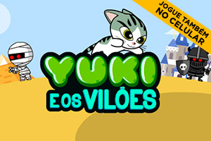 Yuki e os Vilões